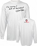 Shirt - 2009 Pete Rose Inc - Im Sorry White Long Sleeve.jpg