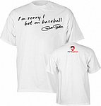Shirt - 2009 Pete Rose Inc - Im Sorry White.jpg