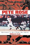 2003 William Cook - Pete Rose Baseballs All-Time Hit King Softback.jpg