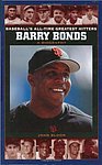 2004 John Bloom - Barry Bonds A Biography (Baseballs All-Time Greatest Hitters).jpg