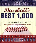 2008 Derek Gentile - Baseballs Best 1000.jpg