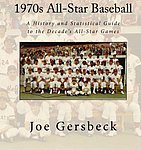 2017 Gersbeck Joe - 1970s All-Star Baseball.jpg