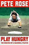 2019 Penguin Press - Play Hungry The Making of a Baseball Player.jpg