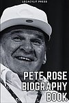 2024 Legacylit Press - Pete Rose Biography Book The Inside Story Of Baseballs Greatest Controversial.jpg