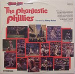 1980 Philadelphia Phillies - Record Album - The Phantastic Phillies - Var 1.jpg