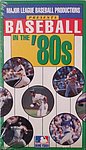 1992 USA - Video - Major Baseball Productions League Presents Baseball in the 80s.jpg